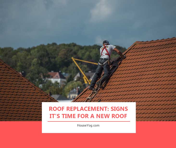 Roof Replacement: Signs It’s Time for a New Roof